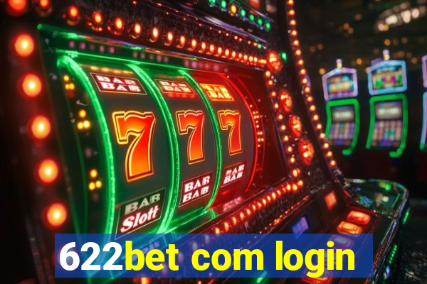 622bet com login