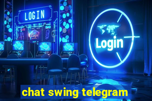 chat swing telegram