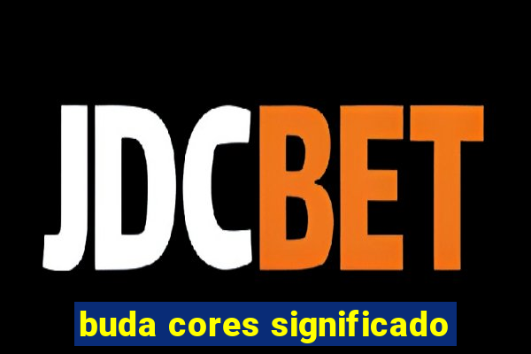 buda cores significado