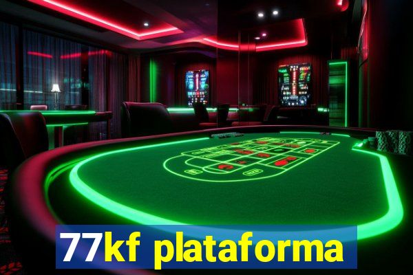 77kf plataforma