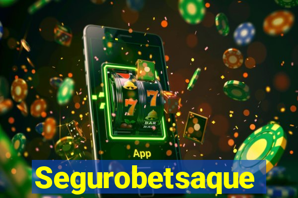 Segurobetsaque