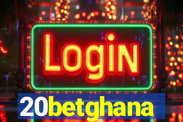 20betghana