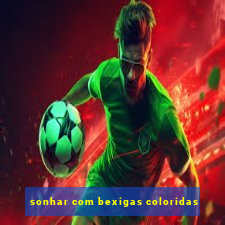 sonhar com bexigas coloridas