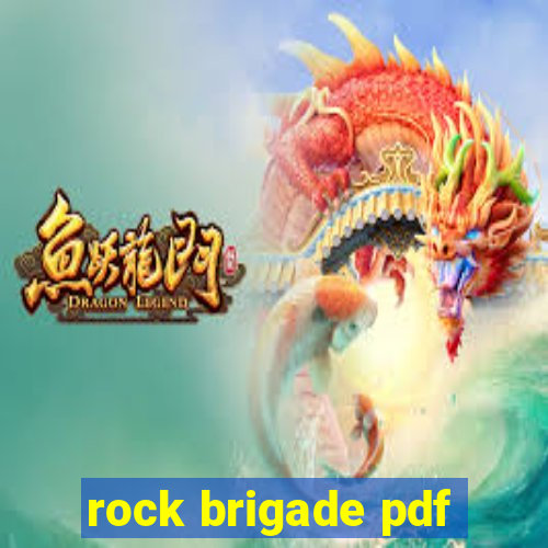 rock brigade pdf