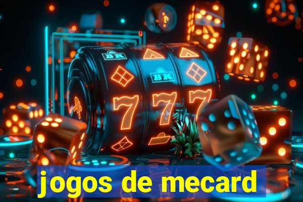 jogos de mecard