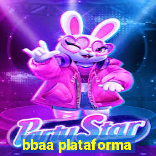 bbaa plataforma