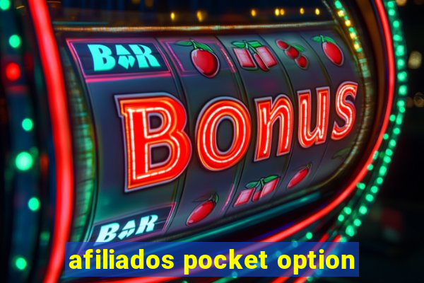 afiliados pocket option