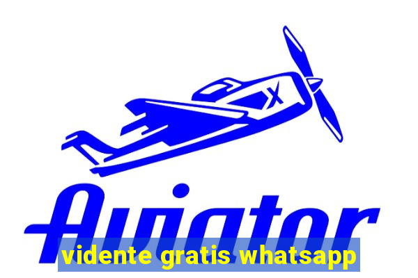 vidente gratis whatsapp