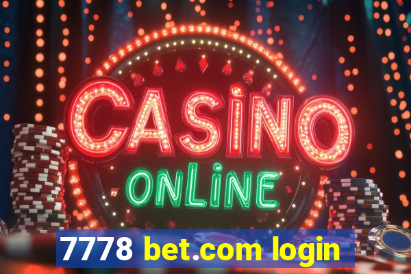 7778 bet.com login