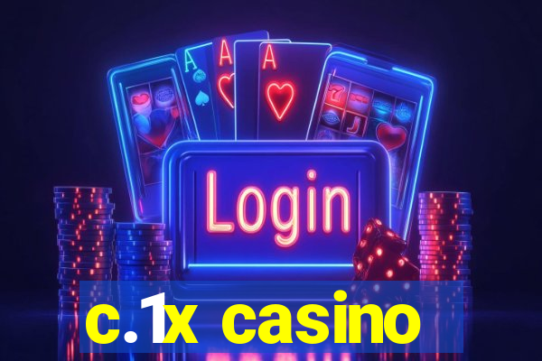 c.1x casino