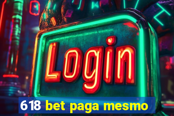 618 bet paga mesmo