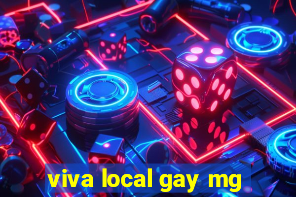 viva local gay mg