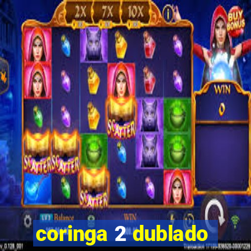 coringa 2 dublado