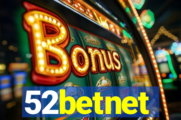 52betnet