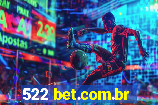 522 bet.com.br