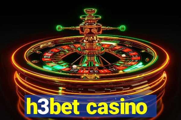 h3bet casino