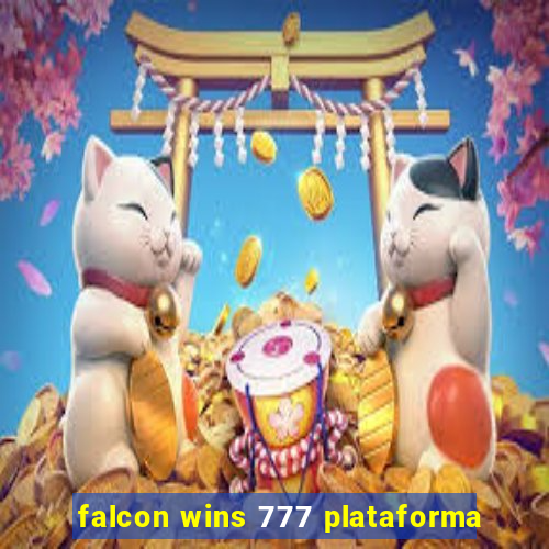 falcon wins 777 plataforma