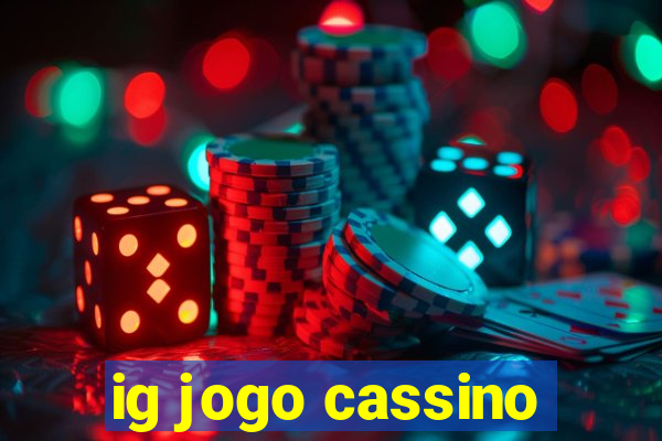 ig jogo cassino