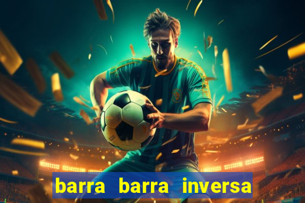 barra barra inversa - twitch