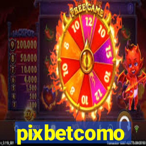 pixbetcomo