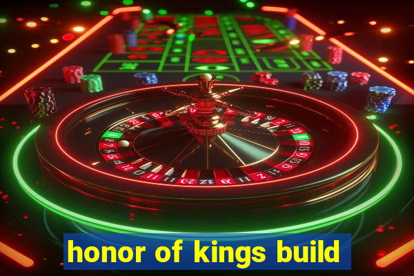 honor of kings build