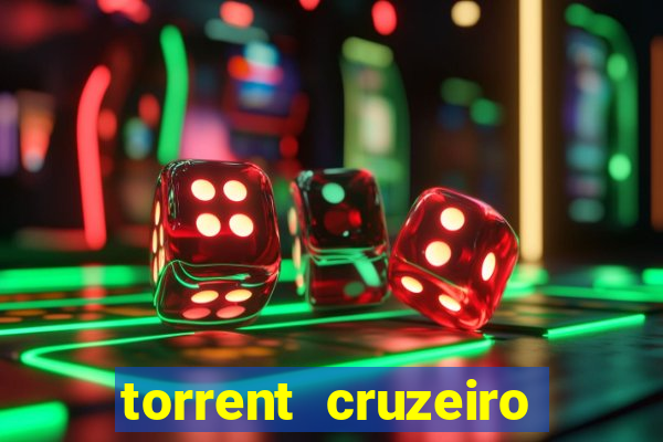 torrent cruzeiro das loucas