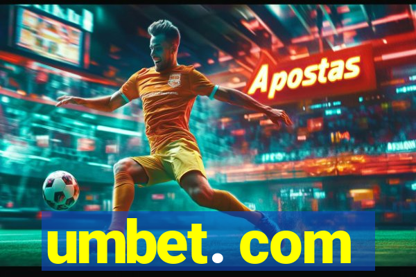 umbet. com