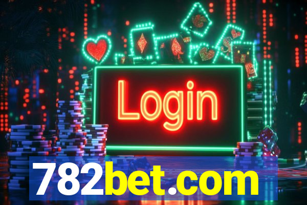 782bet.com