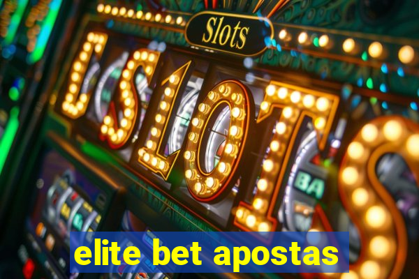 elite bet apostas