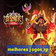 melhores jogos rp