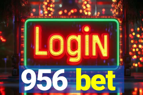 956 bet