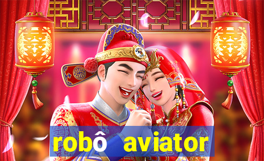 robô aviator grátis whatsapp