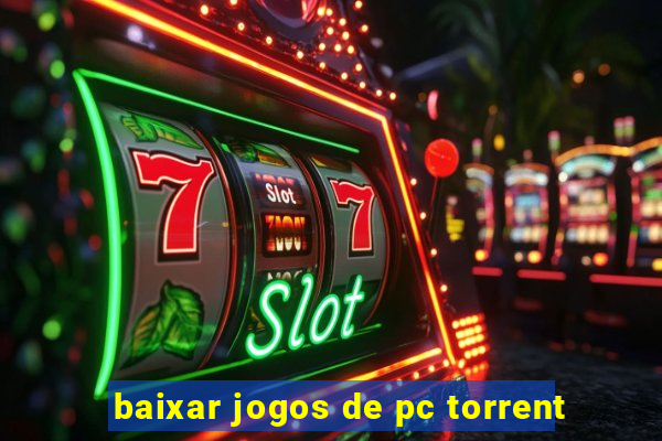 baixar jogos de pc torrent