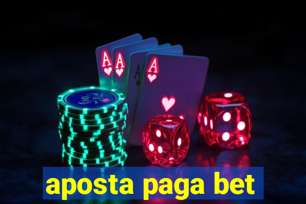 aposta paga bet