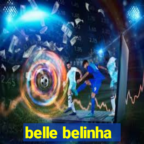 belle belinha