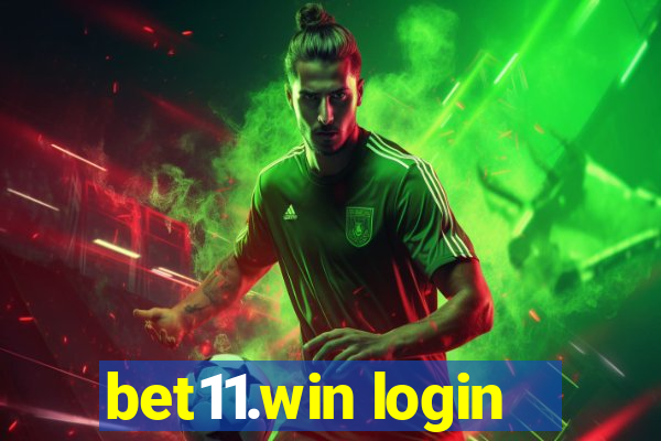 bet11.win login