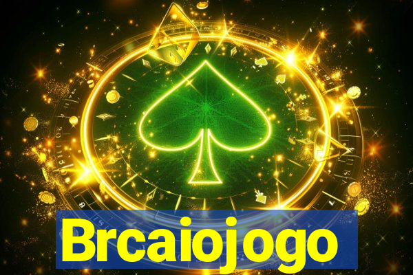 Brcaiojogo