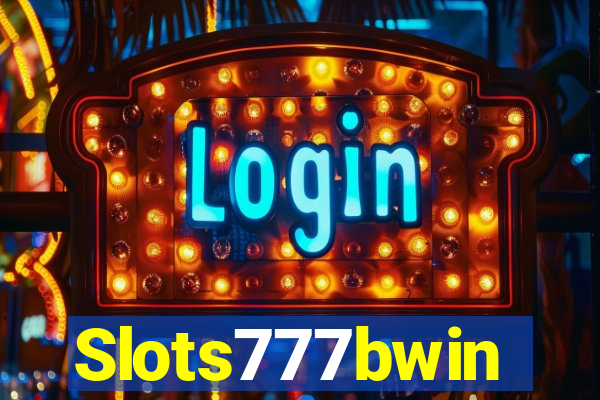 Slots777bwin