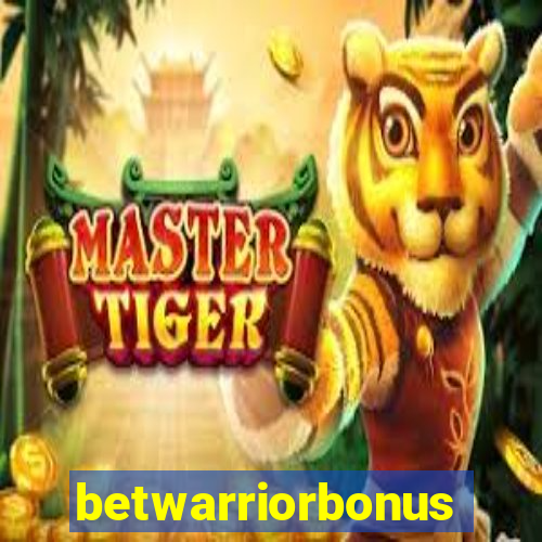 betwarriorbonus