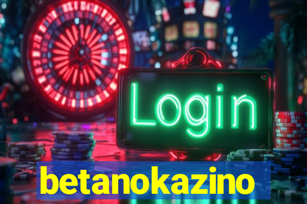 betanokazino