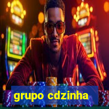 grupo cdzinha