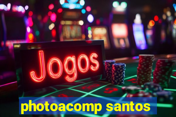 photoacomp santos