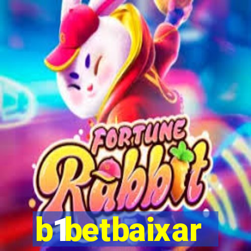 b1betbaixar