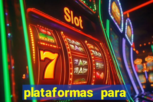 plataformas para jogar demo