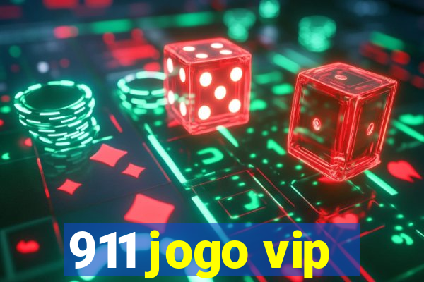 911 jogo vip