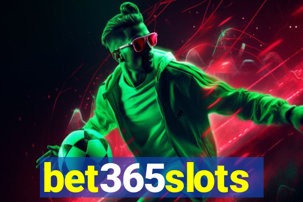 bet365slots