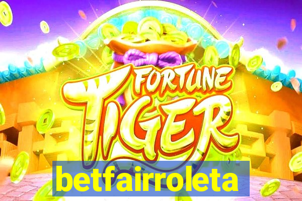 betfairroleta