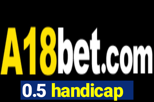 0.5 handicap