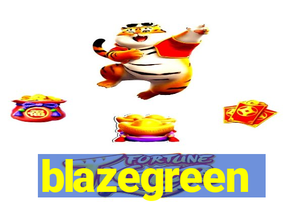 blazegreen