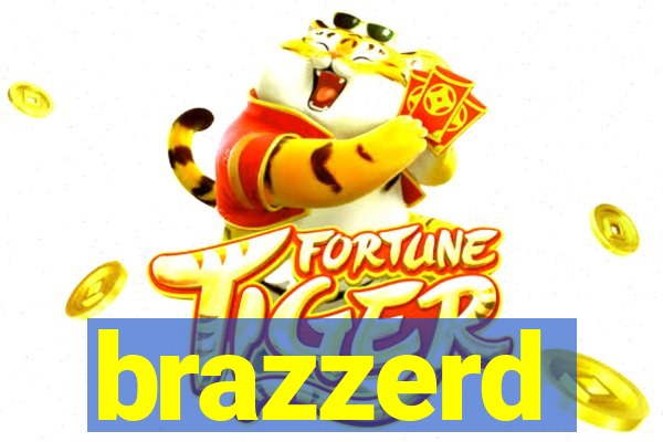 brazzerd